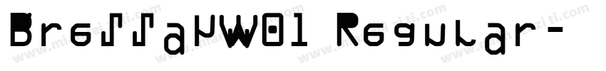 BressayW01 Regular字体转换
